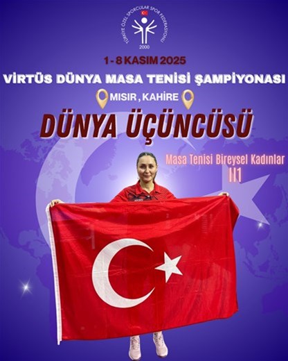 Özel sporcumuz Sümeyra'dan da dünya üçüncülüğü!
