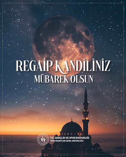Regaip Kandili Mübarek Olsun!