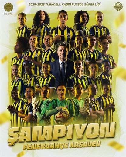 Kadın Futbol Süper Ligi’nde şampiyon Fenerbahçe! 
