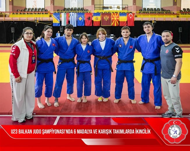 U23 Balkan Judo Şampiyonası’nda 6 madalya ve takım ikinciliği!