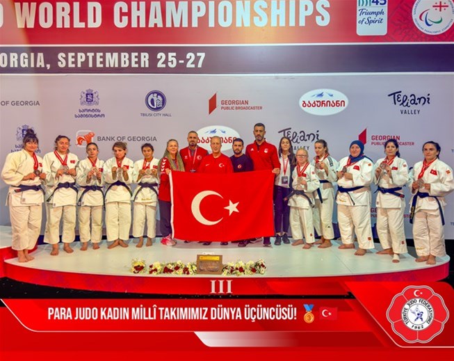 Para Judo Kadın Milli Takımımız dünya üçüncüsü! 